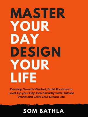 cover image of Master Your Day Design your Life